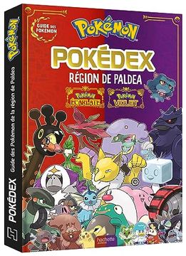 portada Pokémon - Pokédex de Paldéa - Guide Officiel de Paldéa: Pokémon Violet - Pokémon Ecarlate (en Francés)