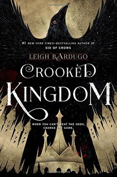portada Crooked Kingdom: A Sequel to six of Crows (en Inglés)
