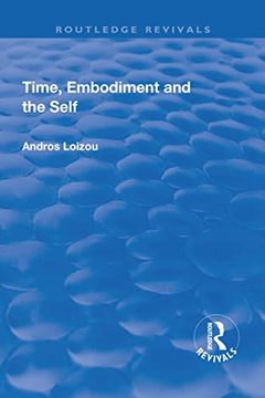 portada Time, Embodiment and the Self (in English)