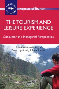 portada The Tourism and Leisure Experience: Consumer and Managerial Perspectives