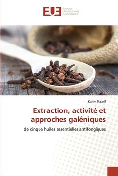 portada Extraction, activité et approches galéniques (en Francés)