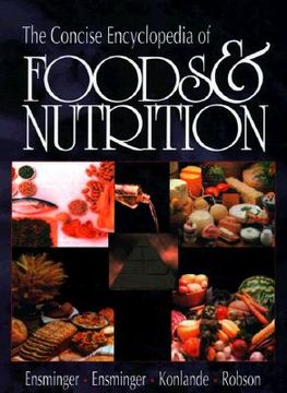 portada the concise encyclopedia of foods & nutrition