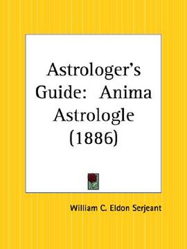 portada astrologer's guide: anima astrologle (en Inglés)