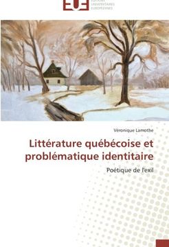 portada Litterature Quebecoise Et Problematique Identitaire