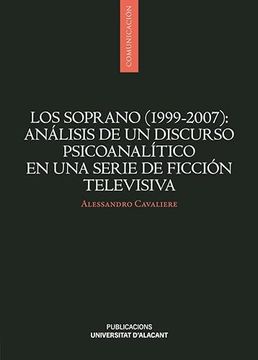 portada Los Soprano (1999-2007): Análisis de un Discurso Psicoanalítico en una Serie de Ficción Televisiva (in Spanish)