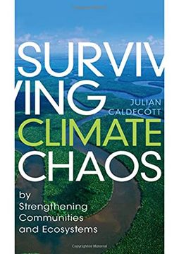 portada Surviving Climate Chaos: By Strengthening Communities and Ecosystems (en Inglés)
