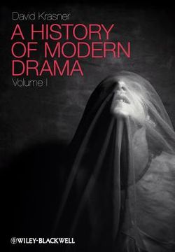 portada A History of Modern Drama, Volume I (en Inglés)