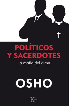 portada Políticos Y Sacerdotes: La Mafia del Alma