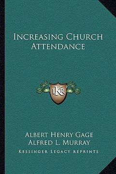 portada increasing church attendance (en Inglés)
