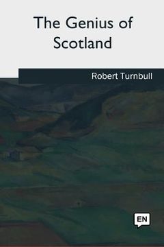 portada The Genius of Scotland (en Inglés)