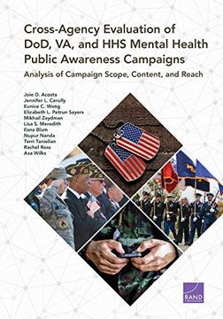 portada Cross-Agency Evaluation of Dod, va, and hhs Mental Health Public Awareness Campaign: Analysis of Campaign Scope, Content, and Reach 