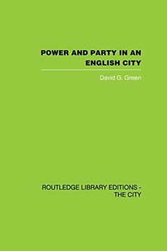 portada Power and Party in an English City (en Inglés)