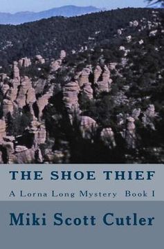 portada The Shoe Thief A Lorna Long Mystery Book I (en Inglés)