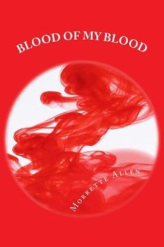 portada Blood of My Blood (en Inglés)