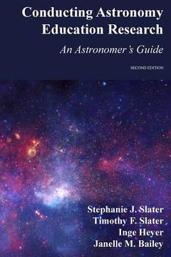 portada Conducting Astronomy Education Research: An Astronomer's Guide (en Inglés)