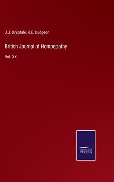 portada British Journal of Homoepathy: Vol. XX (en Inglés)