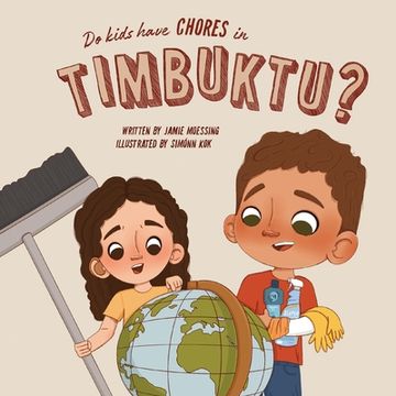 portada Do Kids Have Chores in Timbuktu? (en Inglés)