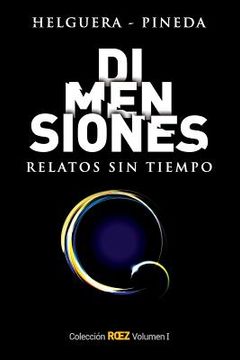 portada Dimensiones - Relatos Sin Tiempo (in Spanish)