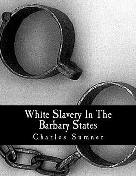portada White Slavery In The Barbary States