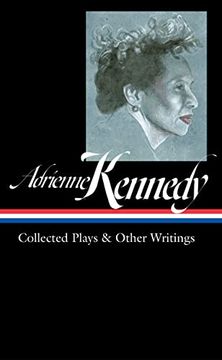 portada Adrienne Kennedy: Collected Plays & Other Writings (Loa #372) (Library of America, 372) (en Inglés)