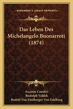 portada Das Leben Des Michelangelo Buonarroti (1874) (in German)