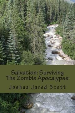 portada Salvation: Surviving The Zombie Apocalypse (en Inglés)