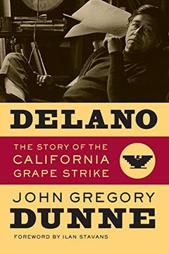 portada Delano: The Story of the California Grape Strike (in English)