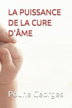 portada La Puissance de la Cure d'Âme (en Francés)