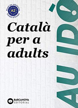 portada Au idò a2. Català per a Adults: Edició per a les Illes Balears (Català per Adults) (in Catalá)