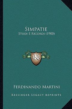 portada Simpatie: Studi E Ricordi (1900) (en Italiano)