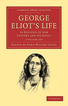 portada george eliot s life, as related in her letters and journals 3 volume set (en Inglés)