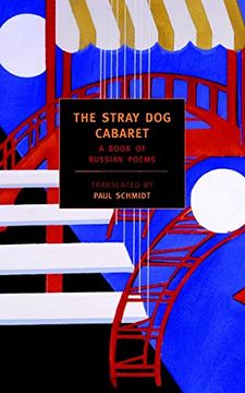 portada The Stray dog Cabaret: A Book of Russian Poems (New York Review Books Classics) (en Inglés)