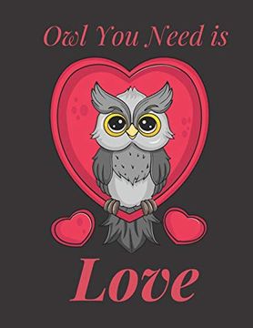 portada Owl you Need is Love: Cute Adult Coloring Books for Couples (en Inglés)