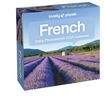 portada Lonely Planet: French Phrasebook 2025 Day-To-Day Calendar (en Inglés)