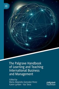 portada The Palgrave Handbook of Learning and Teaching International Business and Management