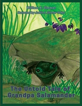 portada The Untold Tale of Grandpa Salamander (en Inglés)
