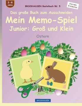 portada BROCKHAUSEN Bastelbuch Bd. 5 - Das große Buch zum Ausschneiden: Mein Memo-Spiel Junior: Groß und Klein: Ostern (Volume 5) (German Edition)