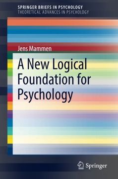 portada A New Logical Foundation for Psychology (SpringerBriefs in Psychology)