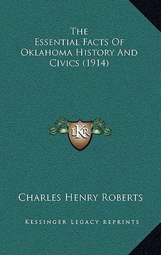portada the essential facts of oklahoma history and civics (1914) (en Inglés)