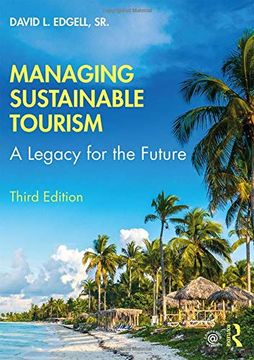 portada Managing Sustainable Tourism: A Legacy for the Future (en Inglés)