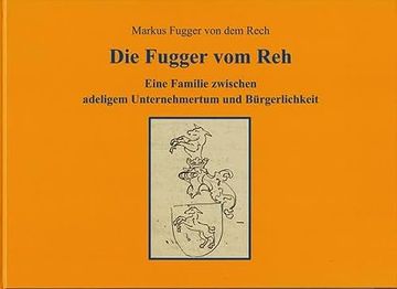 portada Die Fugger vom reh (en Alemán)