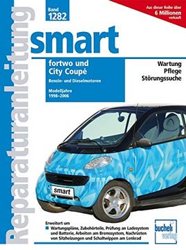 portada Smart Fortwo / City Coupé (Reparaturanleitungen) (en Alemán)