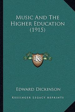 portada music and the higher education (1915) (en Inglés)