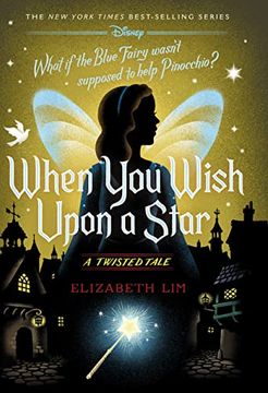 portada When you Wish Upon a Star: A Twisted Tale (Twisted Tale, a) (en Inglés)