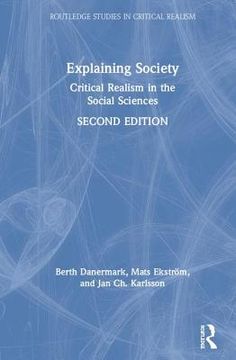 portada Explaining Society: Critical Realism in the Social Sciences (en Inglés)