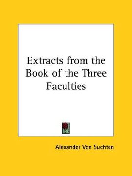 portada extracts from the book of the three faculties (en Inglés)