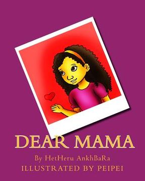 portada Dear Mama (en Inglés)