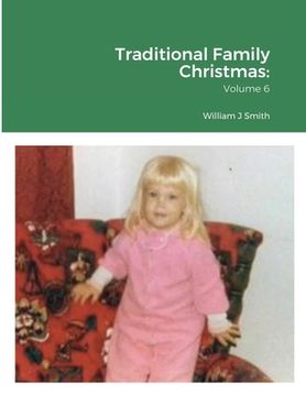 portada Traditional Family Christmas: Volume 6 (en Inglés)