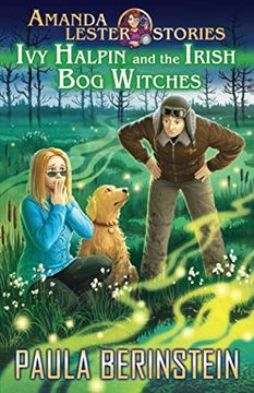 portada Ivy Halpin and the Irish bog Witches (Amanda Lester, Detective) (en Inglés)