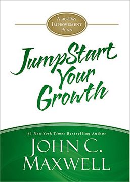 portada JumpStart Your Growth: A 90-Day Improvement Plan (in English)